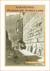 Karaite Hadj (Pilgrimage) to Holy Land